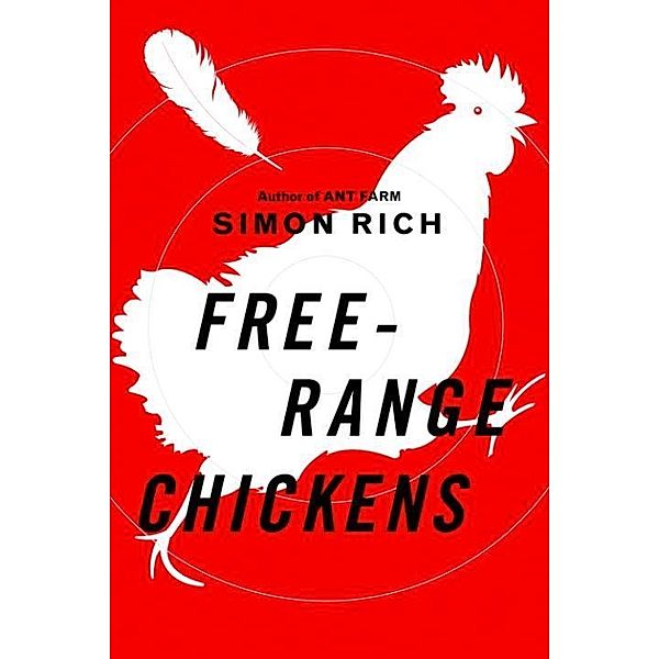 Free-Range Chickens, Simon Rich