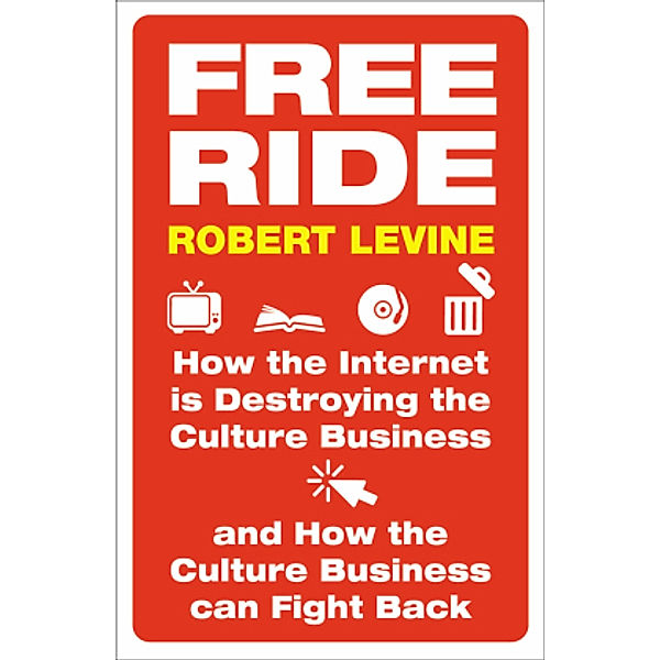 Free Ride, Robert Levine