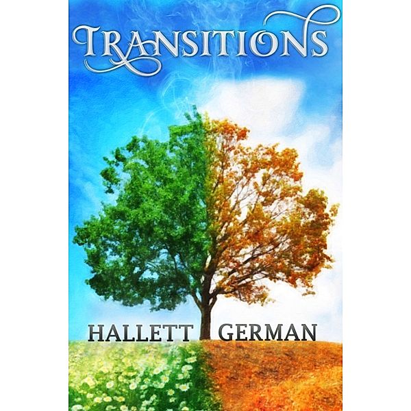 Free Short Stories: Transitions, Hallett German