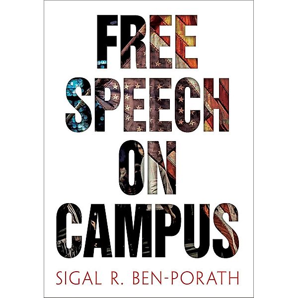 Free Speech on Campus, Sigal R. Ben-Porath