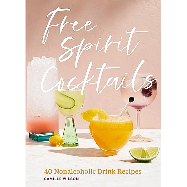 Free Spirit Cocktails, Camille Wilson