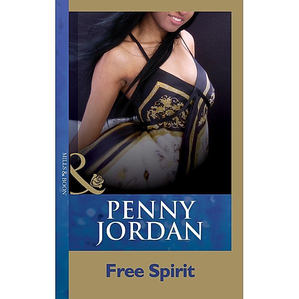 Free Spirit (Mills & Boon Modern), Penny Jordan