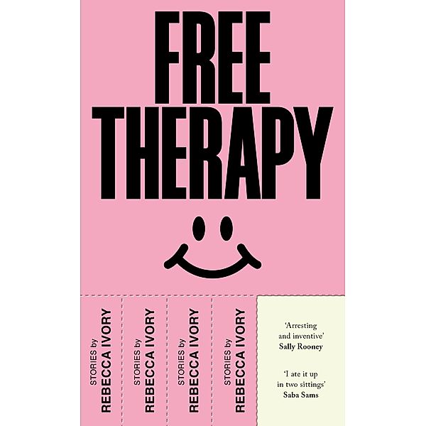Free Therapy, Rebecca Ivory