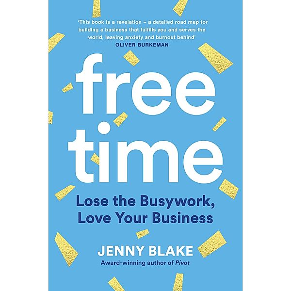 Free Time, Jenny Blake