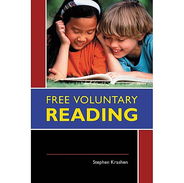 Free Voluntary Reading, Stephen D. Krashen