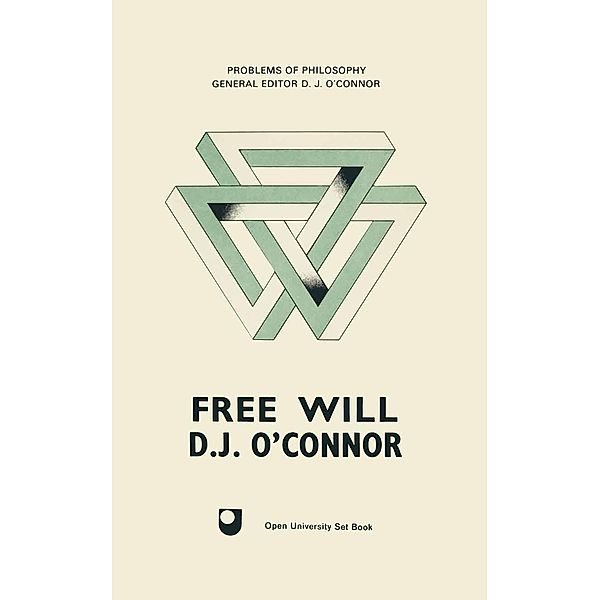 Free Will, D J O'Connor