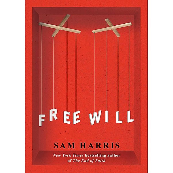 Free Will, Sam Harris