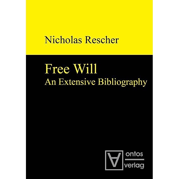 Free Will, Nicholaus Rescher