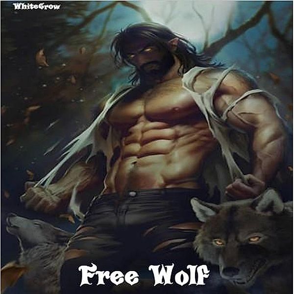Free Wolf, Whitecrow