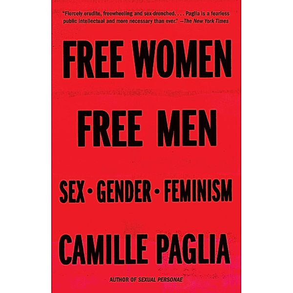 Free Women, Free Men, Camille Paglia