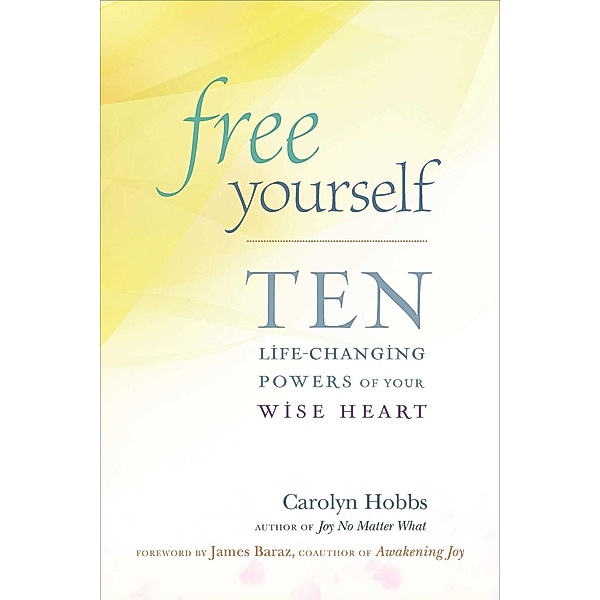Free Yourself, Carolyn Hobbs