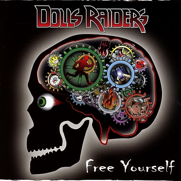 Free Yourself, Dolls Raiders