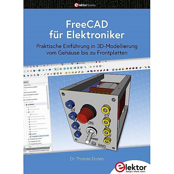 FreeCAD für Elektroniker, Thomas Duden