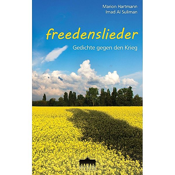 freedenslieder, Marion Hartmann, Imad Al Suliman