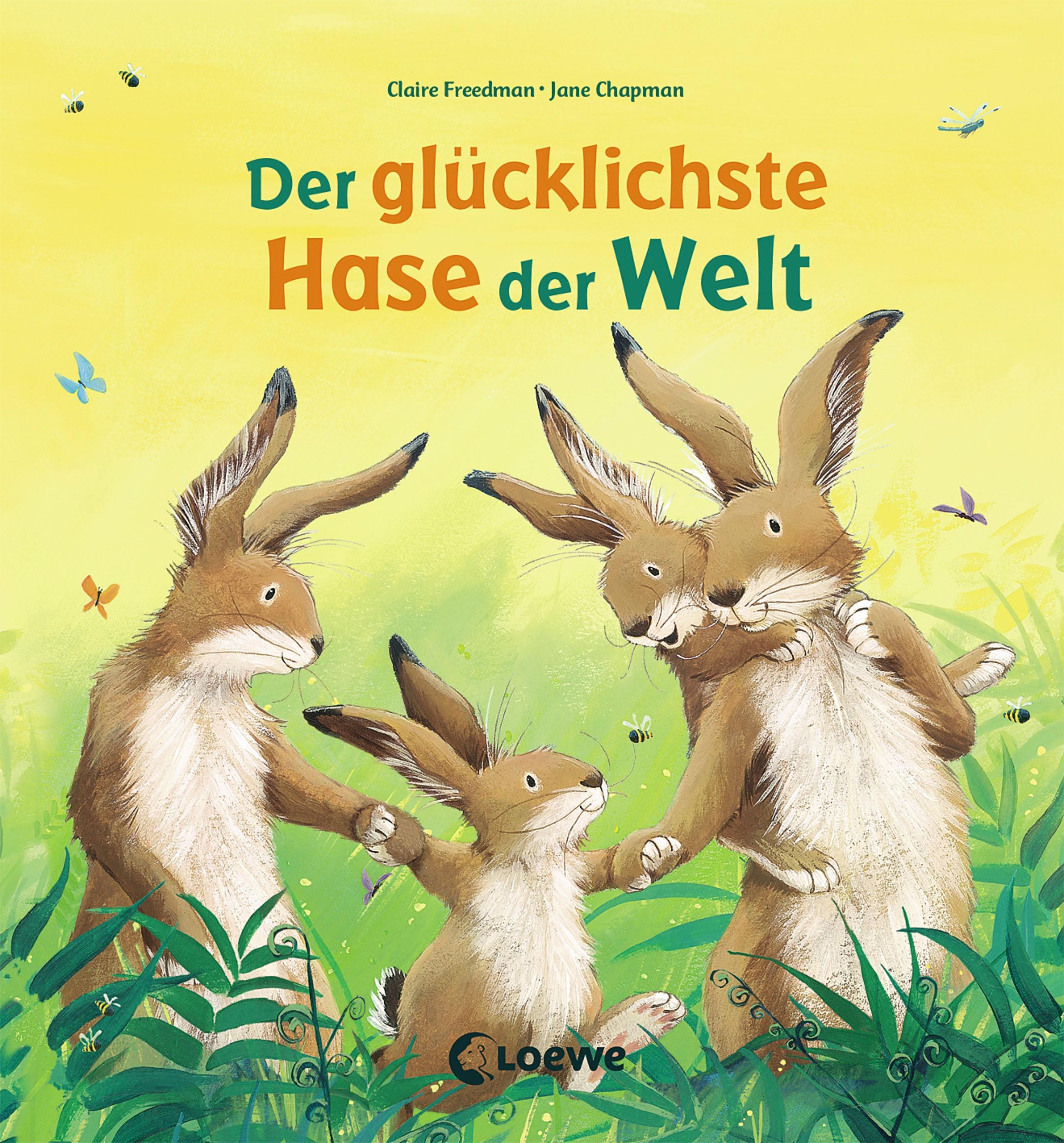 Freedman, C: Der glücklichste Hase der Welt Buch - Weltbild.at