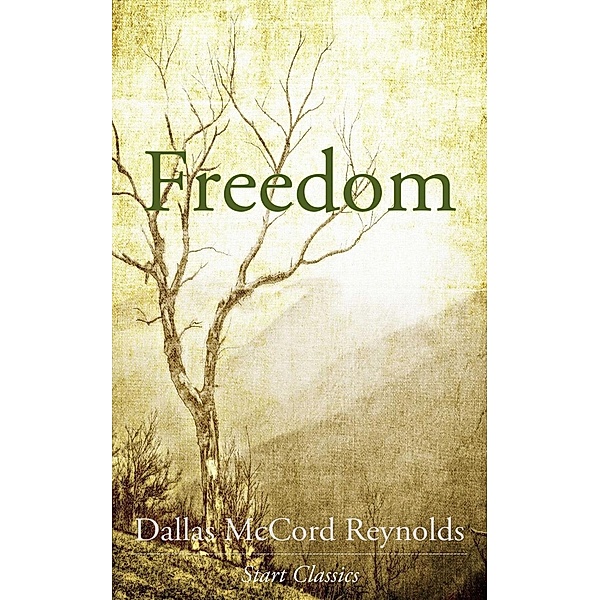 Freedom, Dallas Mccord Reynolds