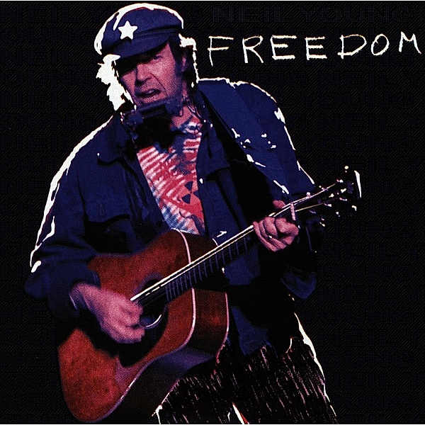 Freedom, Neil Young & The Restless