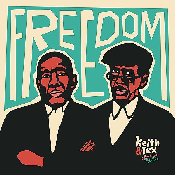 Freedom, Keith & Tex