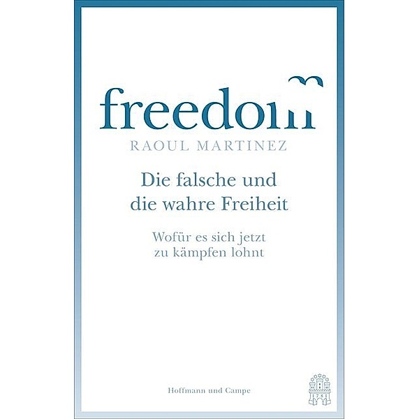 Freedom, Raoul Martinez