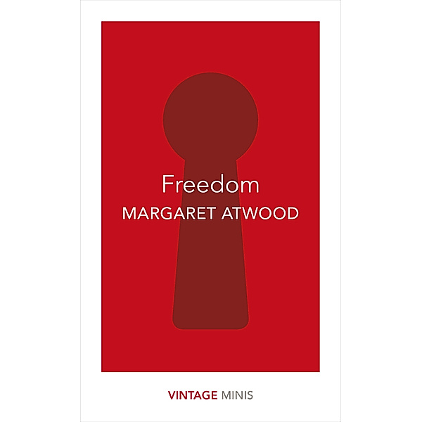 Freedom, Margaret Atwood
