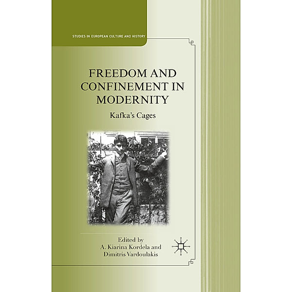 Freedom and Confinement in Modernity