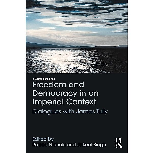 Freedom and Democracy in an Imperial Context