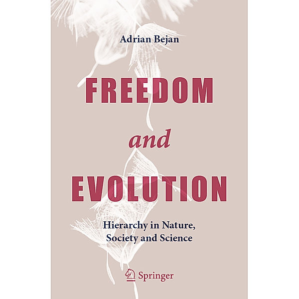 Freedom and Evolution, Adrian Bejan