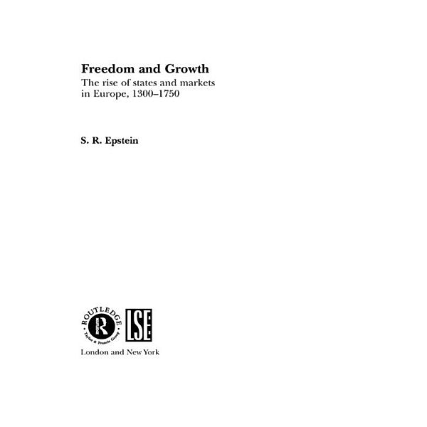 Freedom and Growth, S. R. Epstein