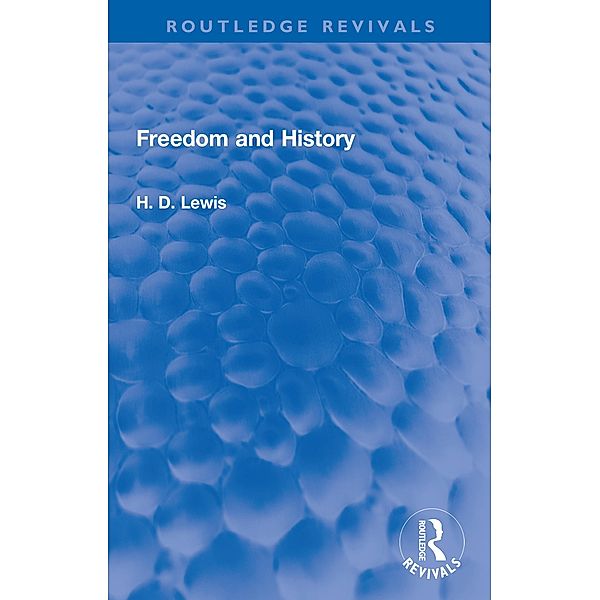 Freedom and History, H. D. Lewis