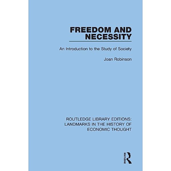 Freedom and Necessity, Joan Robinson