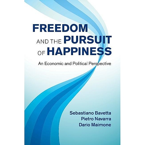 Freedom and the Pursuit of Happiness, Sebastiano Bavetta