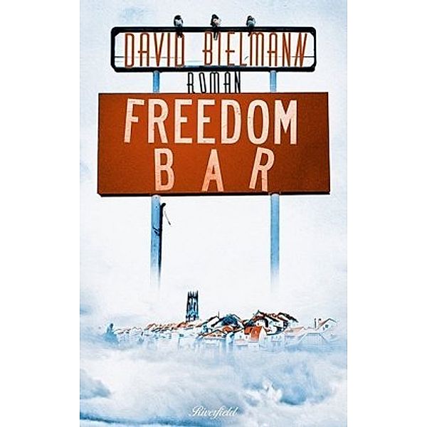 Freedom Bar, David Bielmann