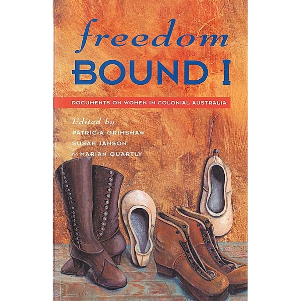 Freedom Bound 1, Patricia Grimshaw