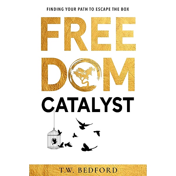 Freedom Catalyst, T. W. Bedford