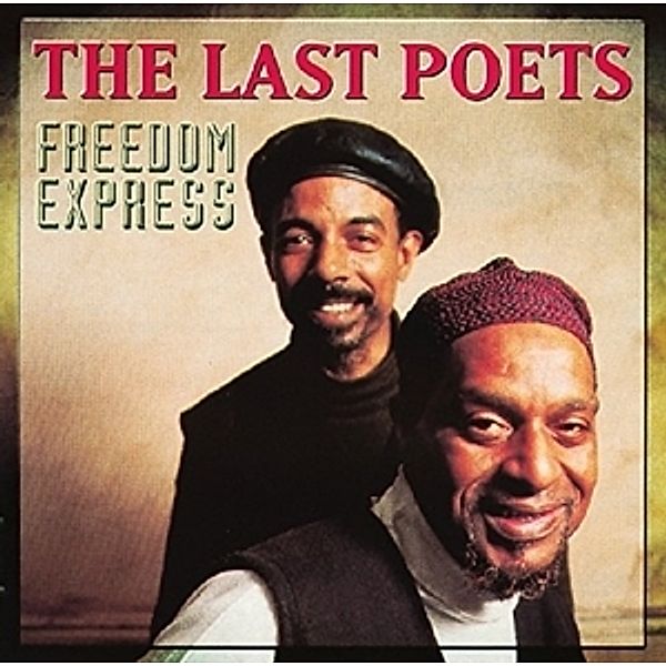 Freedom Express, The Last Poets