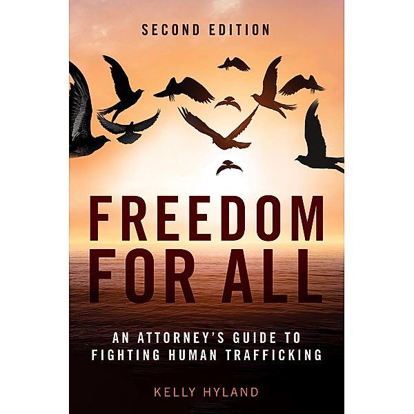 Freedom for All, Kelly Hyland