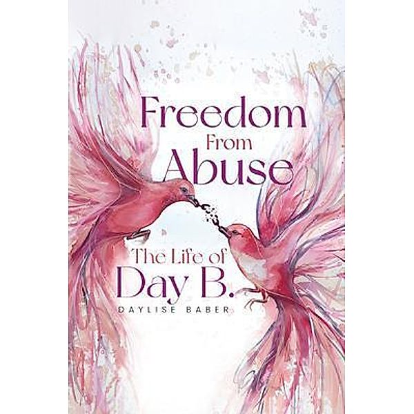 Freedom From Abuse, Daylise Baber