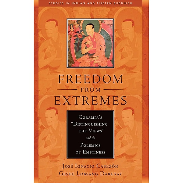 Freedom from Extremes, Jose Ignacio Cabezon, Lobsang Dargyay