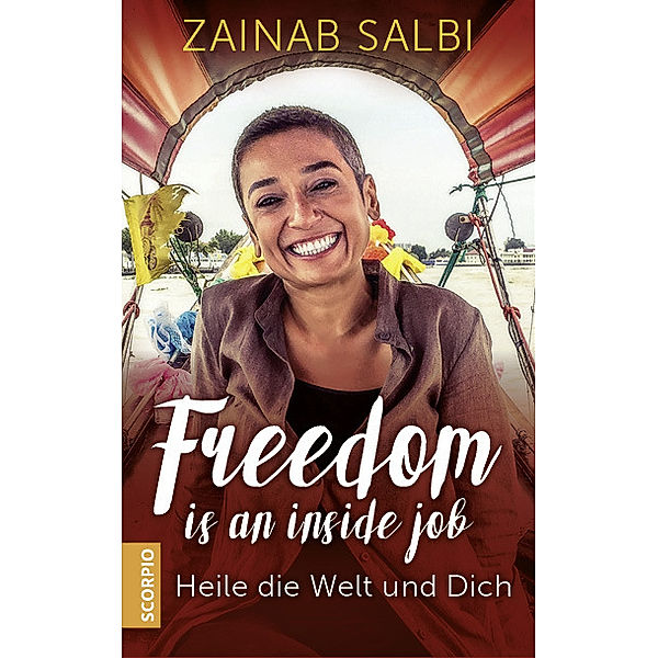 Freedom is an inside job, Zainab Salbi