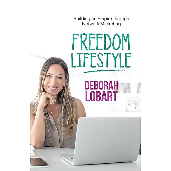 Freedom Lifestyle, Deborah Lobart