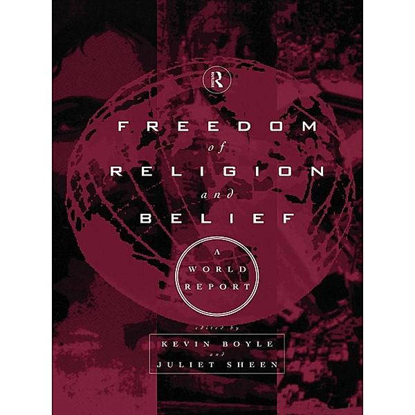 Freedom of Religion and Belief: A World Report