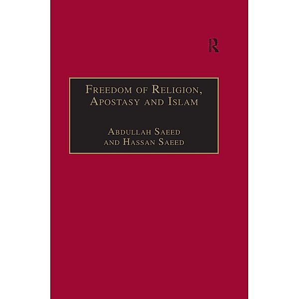 Freedom of Religion, Apostasy and Islam, Abdullah Saeed