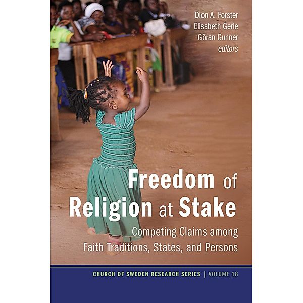 Freedom of Religion at Stake / Church of Sweden Research Series Bd.18