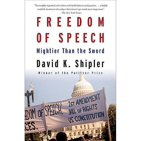 Freedom of Speech, David K. Shipler