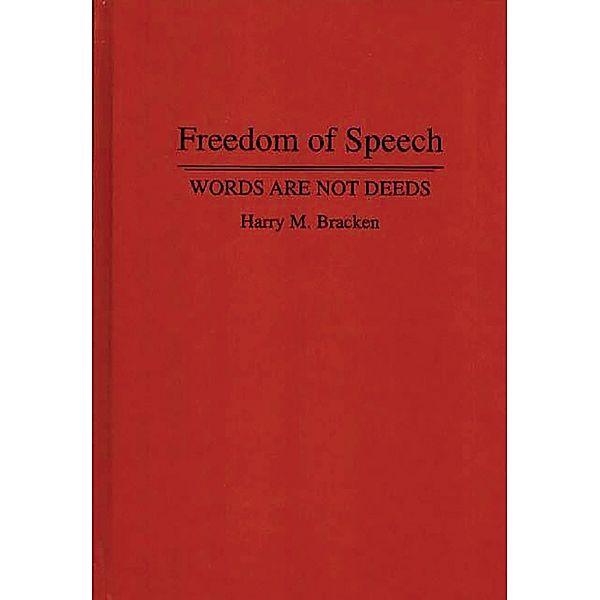 Freedom of Speech, Harry M. Bracken