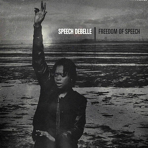Freedom Of Speech, Speech Debelle