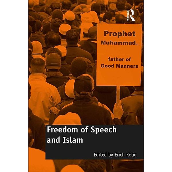 Freedom of Speech and Islam, Erich Kolig