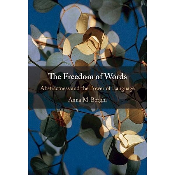 Freedom of Words, Anna M. Borghi