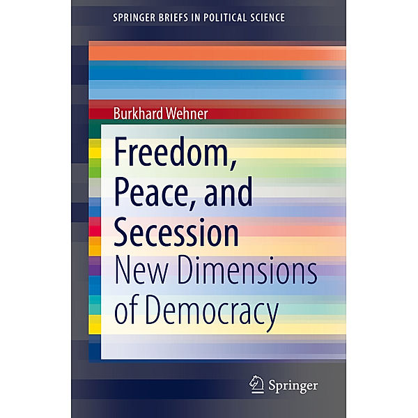 Freedom, Peace, and Secession, Burkhard Wehner