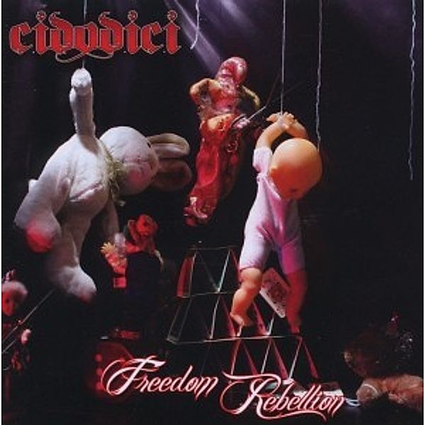 Freedom Rebellion, Cidodici